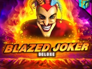 Blazed Joker Deluxe